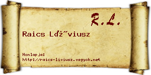 Raics Líviusz névjegykártya
