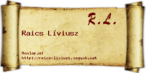 Raics Líviusz névjegykártya